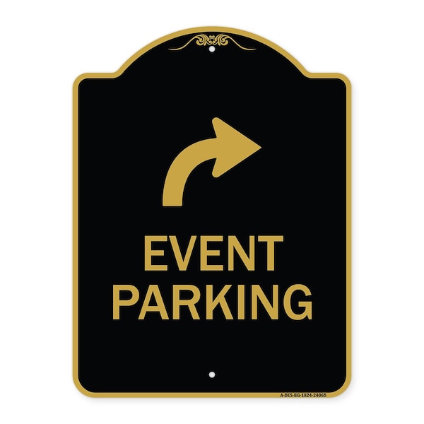 Event Parking W/ Upper Right Arrow, Black & Gold Aluminum Sign, 18" x 24", BG-1824-24065